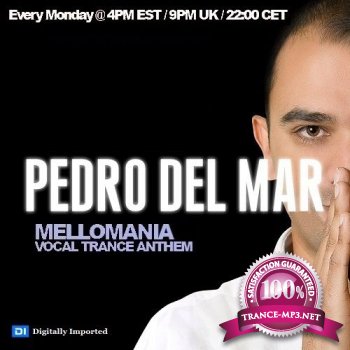 Pedro Del Mar - Mellomania Vocal Trance Anthems Episode 246 (28-01-2013)