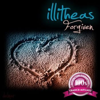 Illitheas - Forgiven (Feb 2013)