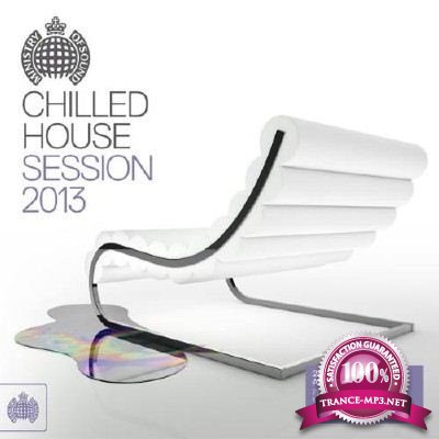 Ministry of Sound: Chilled House Session 2013 (2013)