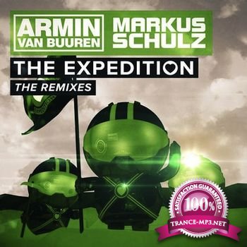 Armin van Buuren & Markus Schulz - The Expedition (Remixes) 2013