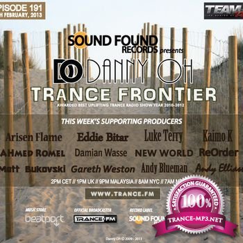 Danny 0h - Trance Frontier Episode 191 (Feb 2013)