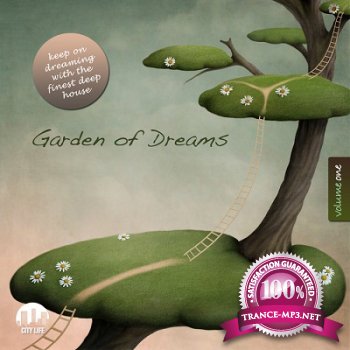 Garden Of Dreams Vol.1 (Sophisticated Deep House Music) (2013)