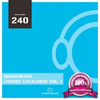 Musicheads Lounge Catalogue Vol.1 (2013)