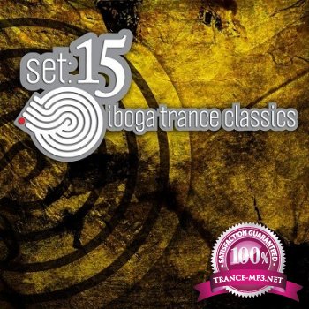 Set: 15 Iboga Trance Classics (2013)