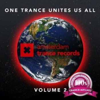 VA - One Trance Unites Us All Volume 2 (Feb 2013