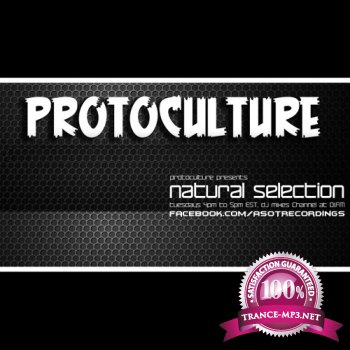 Protoculture Presents - Natural Selection 040 (19-02-2013)