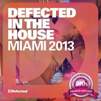 Defected In The House Miami 2013 (2013)