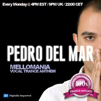 Pedro Del Mar - Mellomania Vocal Trance Anthems 250 (2013-02-25)