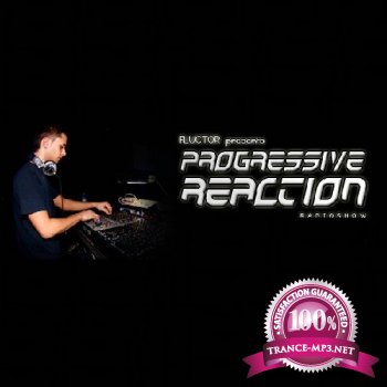 Fluctor - Progressive Reaction 329 (2013-02-26)