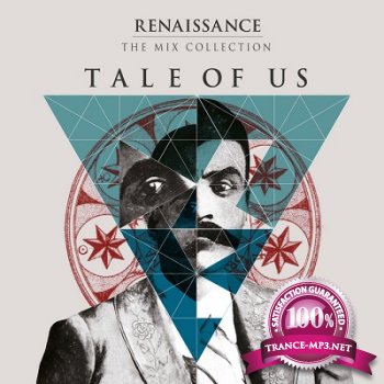 Renaissance The Mix Collection (continuous DJ Mix by Tale Of Us) (2013)