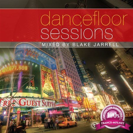 Dancefloor Sessions Vol. 1 CD1 (Mixed By Blake Jarrell)
