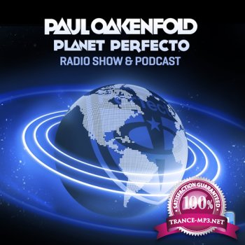 Paul Oakenfold - Planet Perfecto 122 (2013-03-01)