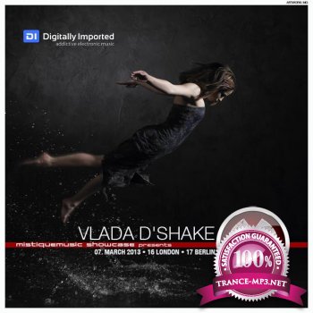 Vlada D'Shake  - Mistiquemusic Showcase 060 (07-03-2013)