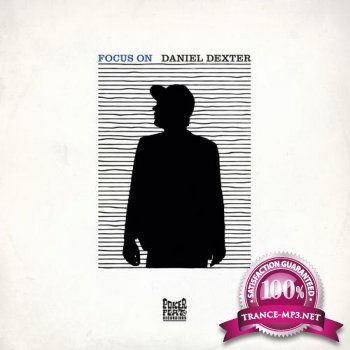 Daniel Dexter - Focus On (2013)