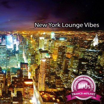 New York Lounge Vibes (2013)