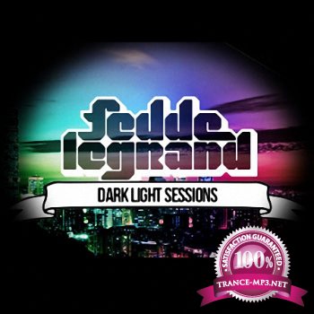 Fedde le Grand - Dark Light Sessions 033 (2013-03-17)