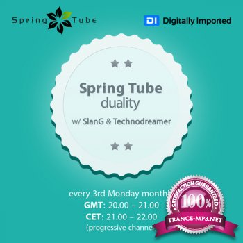 DJ SlanG & Technodreamer - Spring Tube Duality 032 (18-03-2013)