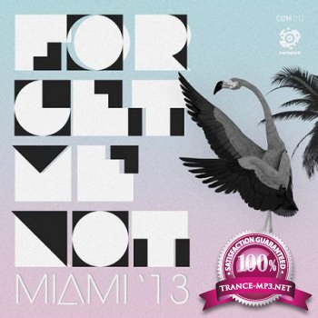 Forget Me Not Miami'13 (2013)