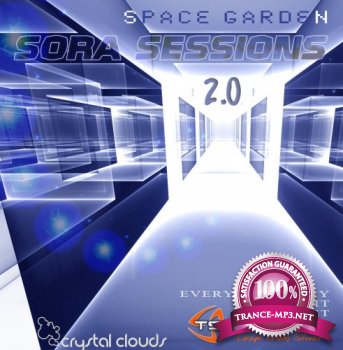 Space Garden - Sora Sessions 019 (2013-03-21)