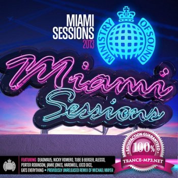 Ministry Of Sound: Miami Sessions 2013 (2013)