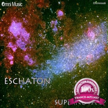 Eschaton - Supernova LP The Beginnings (2013)