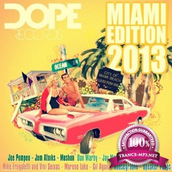 Dope Miami Edition 2013 (2013)