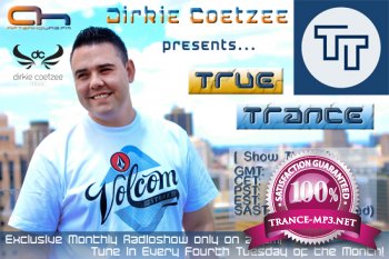 Dirkie Coetzee presents True Trance 002 on AH.FM (26-03-2013)