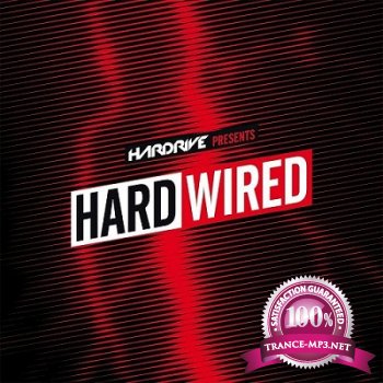 Hardrive presents Hardwired (2013)