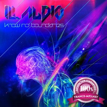 iLL Audio - Know No Boundaries (2013)