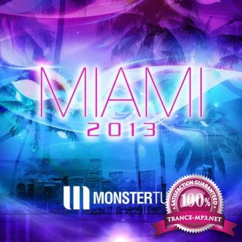Monster Tunes Miami 2013