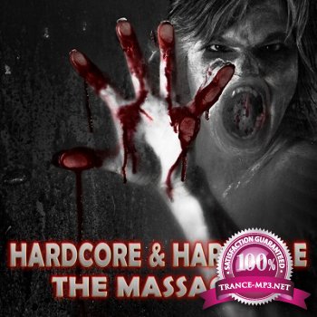 Hardcore & Hardstyle: The Massacre (2012)