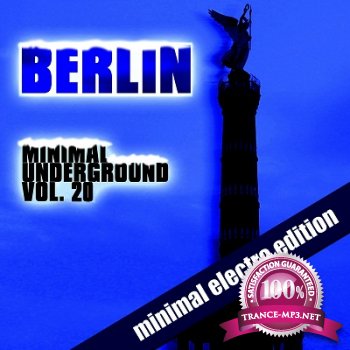 Berlin Minimal Underground Vol.20 (2013)