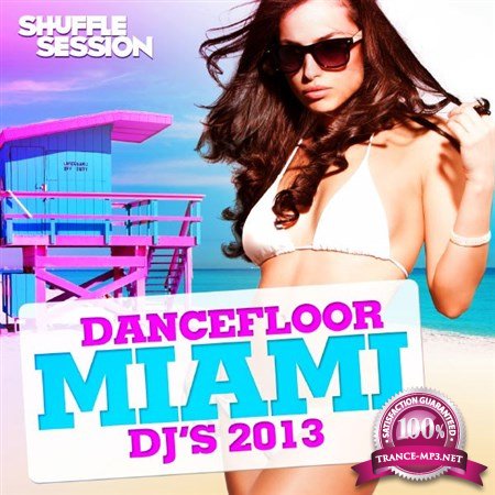 Dancefloor Miami DJ's 2013 (2013)