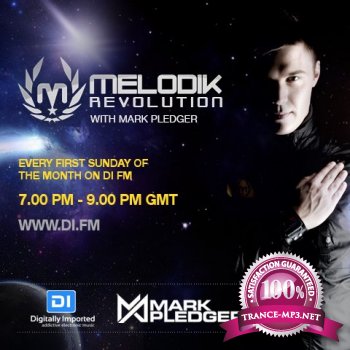 Mark Pledger - Melodik Revolution 003 (2013-04-07) (SBD)