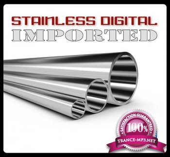 Steve Mills - Stainless Digital IMPORTED Radio 025 (April 2013) (2013-04-10)