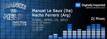 Nacho Ferrero, Manuel Le Saux - Trance To Help Radioshow 008 (19-04-2013)