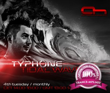 TyPhone - Tidal Waves 006 (23-04-2013)