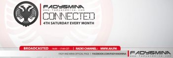 Fady & Mina - Connected 001 (27-04-2013)