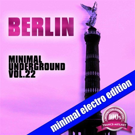 Berlin Minimal Underground Vol. 22 (2013)