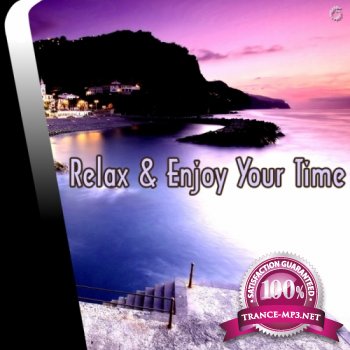 VA - Relax & Enjoy Your Time (2013)
