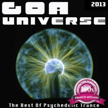 Goa Universe 2013: The Best Of Psychedelic Trance (2013)