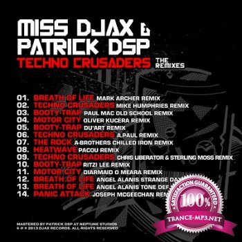 Miss Djax & Patrick Dsp  Techno Crusaders (The Remixes) (2013)