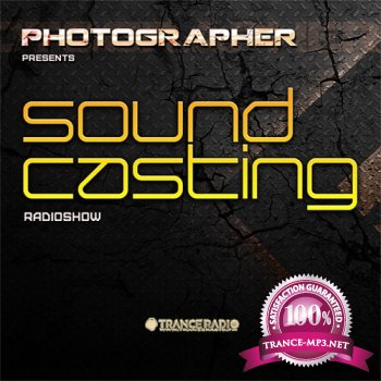 Photographer - SoundCasting 016 (2013-05-10) (SBD)