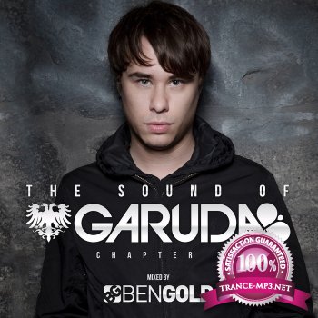 The Sound Of Garuda: Chapter 3 (mixed by Ben Gold)