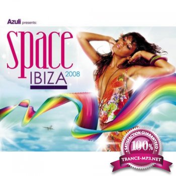 VA - Azuli presents Space Ibiza 2008 - Unmixed Edition (2012)