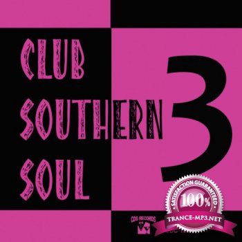 VA - Club Southern Soul 3 (2013)