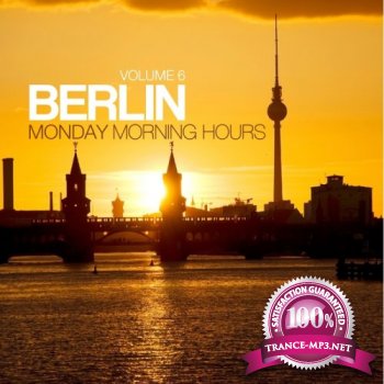 VA - Berlin: Monday Morning Hours Vol 6 (2013)