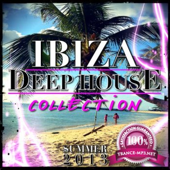 VA - Ibiza Deep House Collection (Summer 2013)(2013)