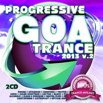 Progressive Goa Trance 2013 Vol.2 (2013)