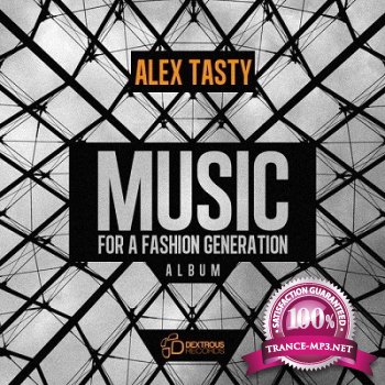 Alex Tasty - Music For A Fashion Generation (2012)